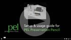 How to use the PEL Preservation Pencil [VIDEO}